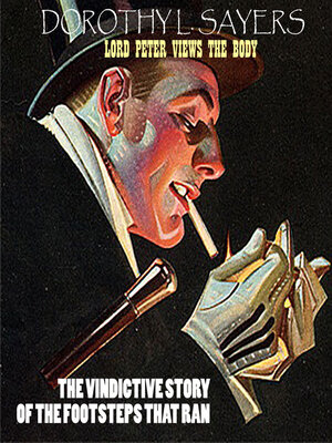 cover image of The Vindictive Story of the Footsteps That Ran